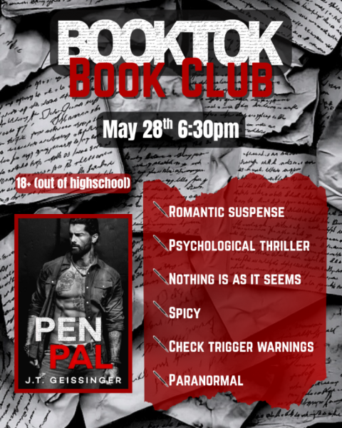 BookTok Book Club for adults 18+, May 28 at 6:30 PM featuring Pen Pal by J.T. Geissinger; romantic suspense with mature themes and paranormal elements.
