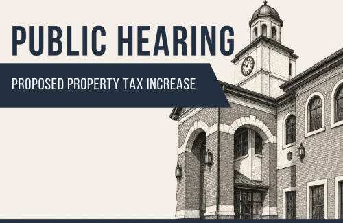 Public hearing for proposed property tax increase on June 2, 2026, at 7:00 PM.