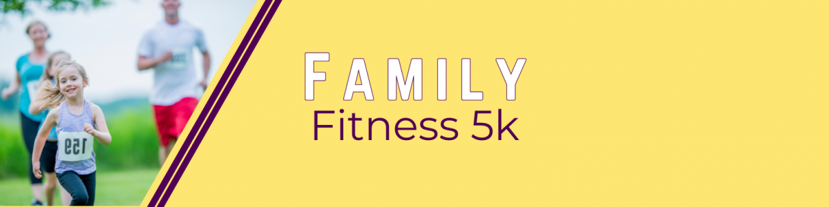 Family Fitness 5k Banner